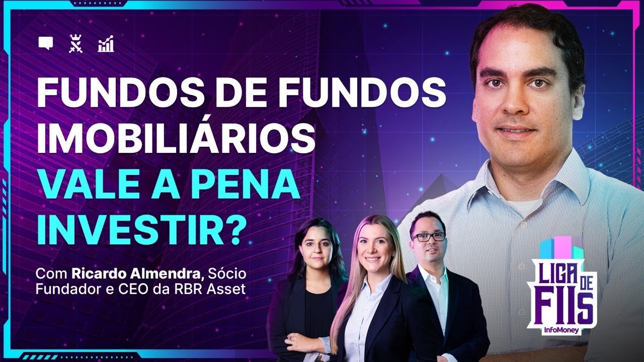 Fundos de fundos imobiliários – é hora de investir? Fique por dentro do RBRF11!