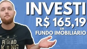 INVESTI R$ 165,19 EM FUNDO IMOBILIARIO FII NA BOLSA DE VALORES | Aprenda na PRÁTICA como COMPRAR