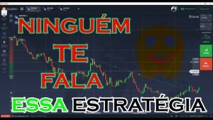 Iq Option – Ninguém Te Fala Dessa Estratégia – Estratégia Para Iq Option 2021