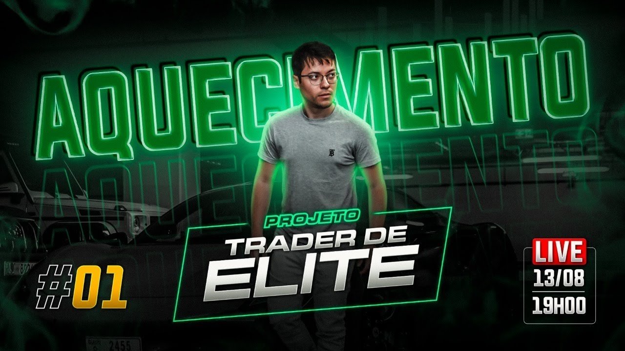 Projeto Trader de Elite | Aquecimento #01 | @PortsTrader
