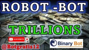 💲ROBOT – BOT TRILLIONS 🤑 ROBOT PARA TRADING EN BINARY – DERIV🚀 ES LA HORA DE GANAR DÓLARES🤑