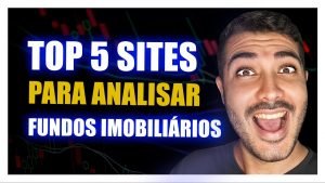 TOP 5 SITES para ANALISAR FUNDOS IMOBILIÁRIOS!