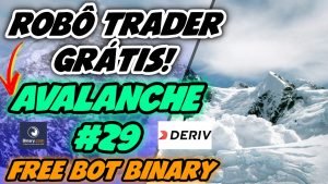 🤖 DOWNLOAD ROBÔ TRADER GRÁTIS – FREE BOT BINARY COM HIGHER LOWER AVALANCHE #29 – TRADER BOTS CLUB