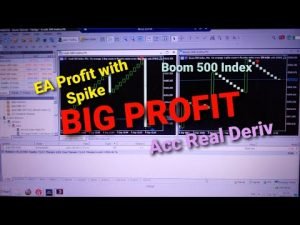Big Profit EA Profit with Spike, Boom 500 Index REAL Acc Deriv MT5