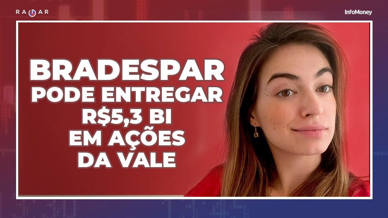 BRADESPAR pode entregar R$5,3 bi em ações da Vale. GOL receberá aporte de R$ 1 bi
