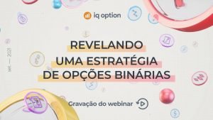 Destravando uma estratégia de Opções Binárias