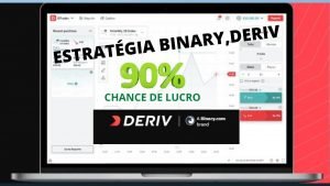 ESTRATÉGIA BINARY E DERIV MAIS LUCRATIVA GANHE MUITO