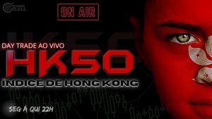 HK50 DAY TRADE AO VIVO OPERANDO ÍNDICE HONG KONG  CORRETORA DE FOREX COM GERENCIAMENTO DE RISCO LIVE