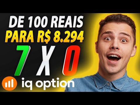 IQ OPTION – COMO EU FIZ R$ 100 REAIS VIRAR R$ 8 294 OPÇÕES BINÁRIAS APRENDA!