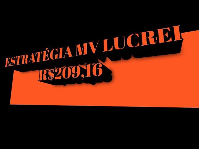 IQ OPTION – LUCREI R$209 ESTRATÉGIA MV