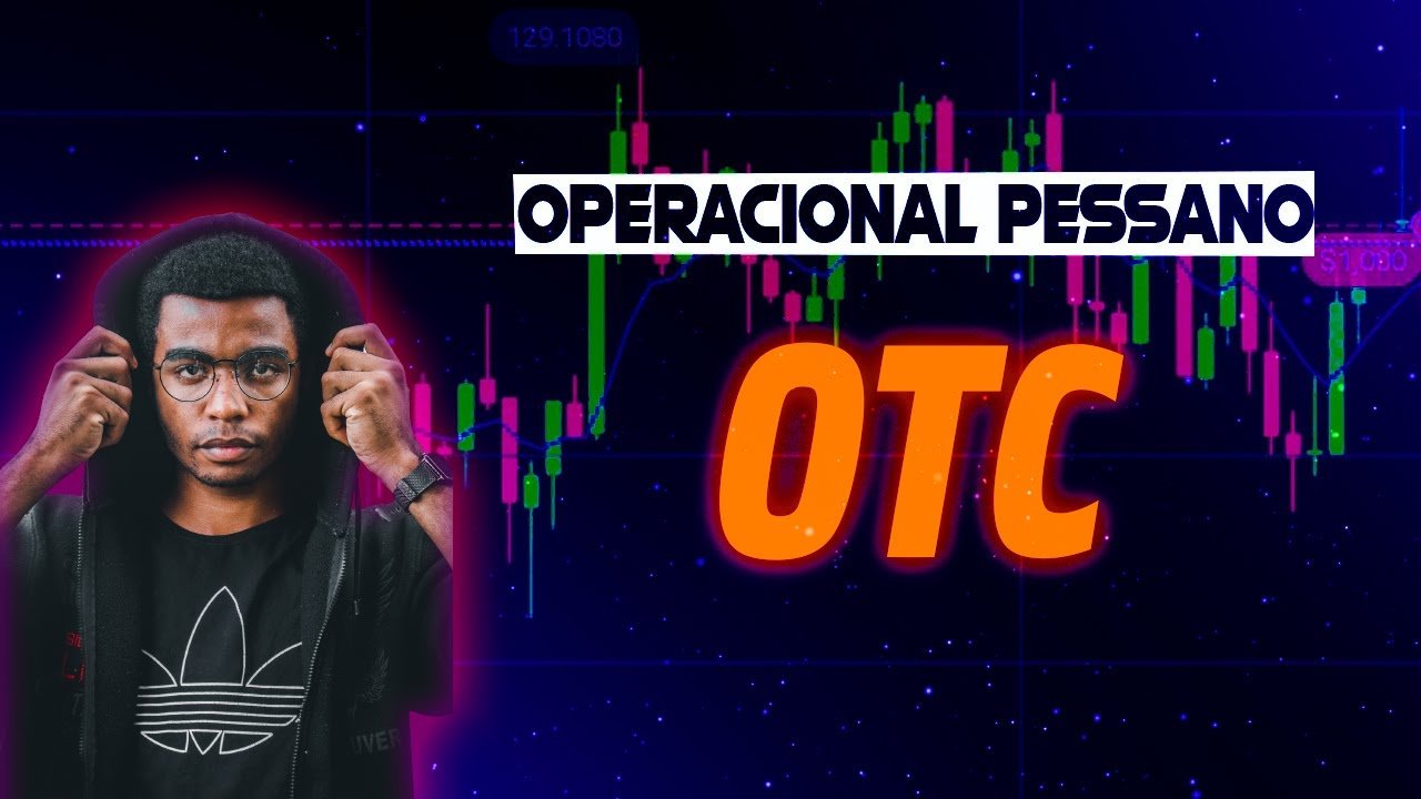 OPERACIONAL PESSANO EM OTC – estratégia pessano