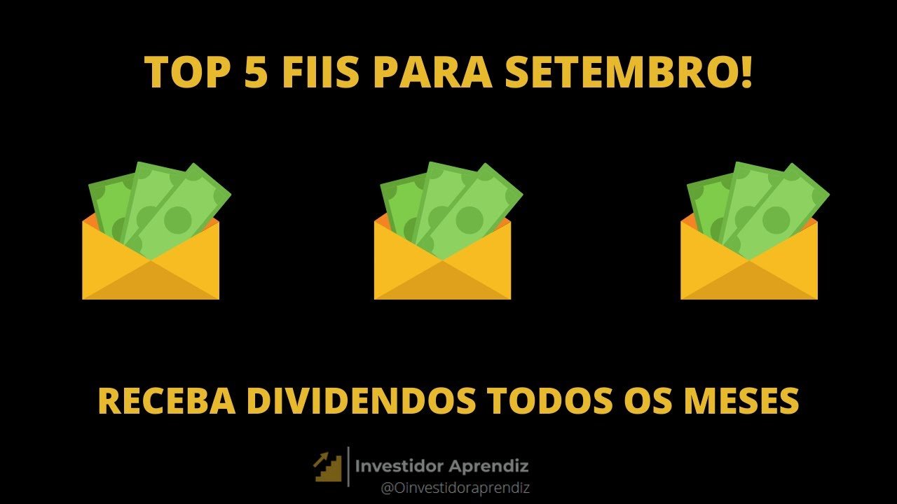 OS MELHORES FIIIS PARA COMPRAR EM SETEMBRO! ( DIVIDENDOS MENSAIS COM FUNDOS IMOBILIÁRIOS)