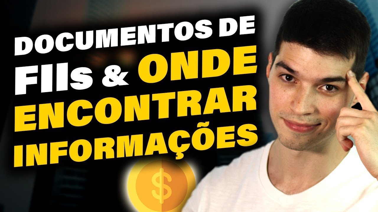 Documentos de Fundos Imobiliários e onde encontrar informações  | FIIS: GUIA PARA INICIANTES