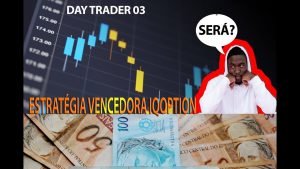 Estratégia Vencedora IqOption – Daytrade 03 – STOPLOSS