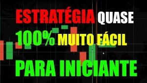 IQ OPTION: Estratégia Infalível e fácil para Iniciante Ganhar DINHEIRO NA IQ OPTION