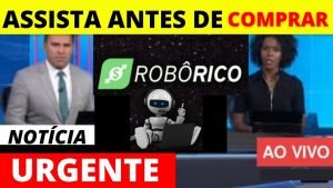 Robô Rico  (TODA VERDADE) Robo Rico Trader É BOM ?  Robo Rico Funciona?