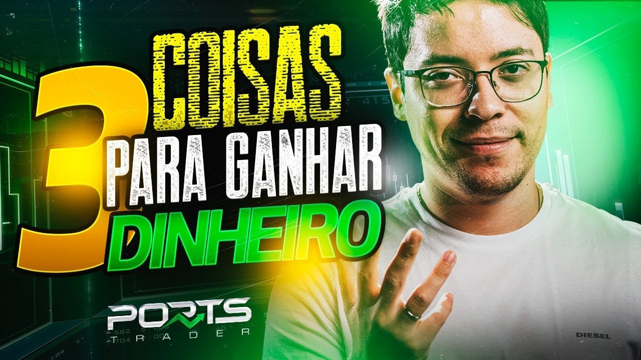 3 Coisas Que Você Precisa Saber Para Ganhar Dinheiro No Day Trade!