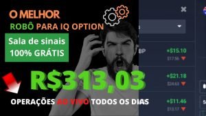 Bot para iq option – resultado de hj operando sala de sinais mais de R$300,00 💵💰 – Sala Sinais free