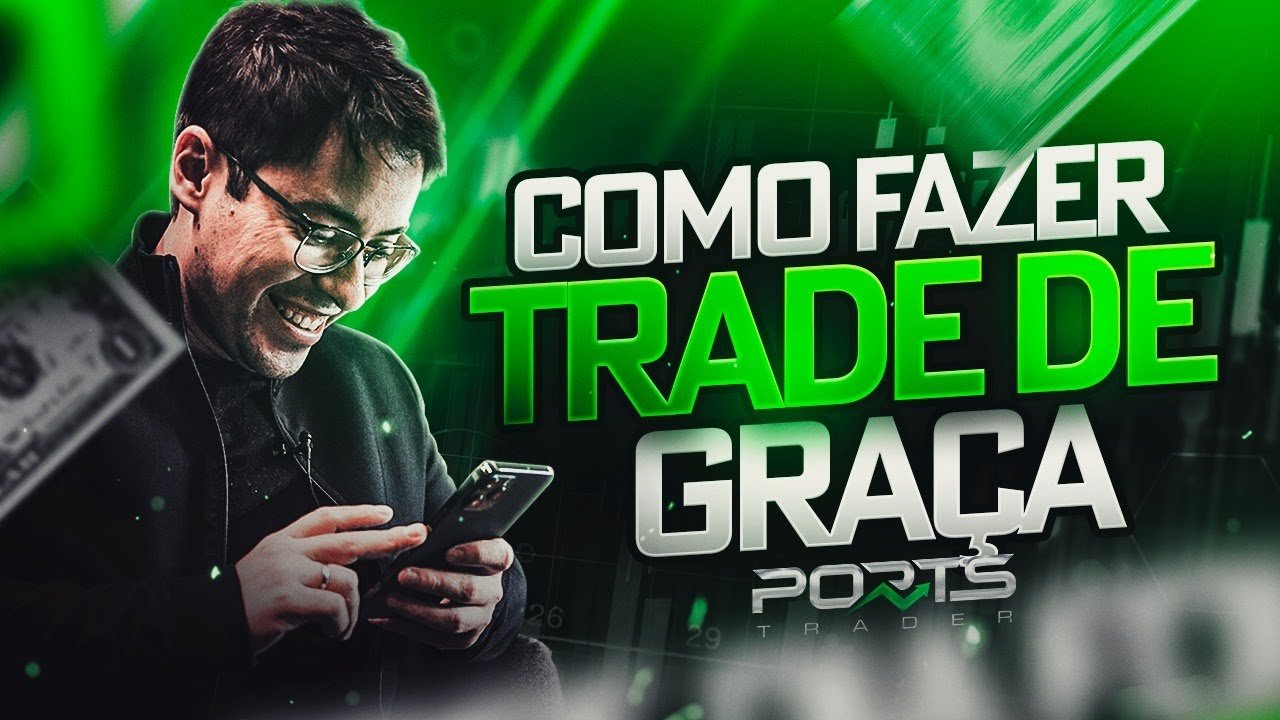 Como Fazer Trade de Graça no Mercado Financeiro