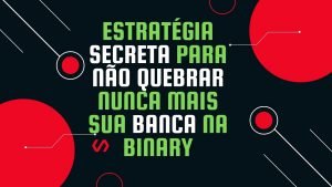 🤑NUNCA MAIS QUEBRE SUA BANCA  #BINARY #DERIV🤑