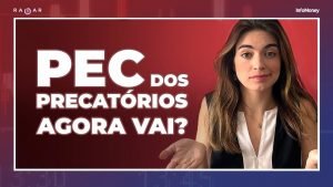 Votação do 2º turno da PEC dos Precatórios: agora vai?; STF pode suspender pagamento de emendas