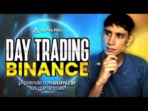 💻 Estrategia Day Trading: Cómo hacer Trading de Criptomonedas en Binance Futures 🚀