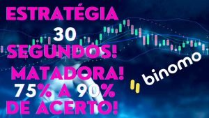 Binomo – Estratégia 30 segundos matadora 90 % de acerto