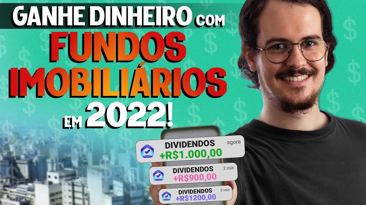 Como INVESTIR em FUNDOS IMOBILIÁRIOS em 2022?