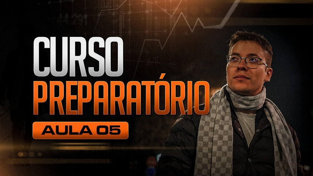 CURSO PREPARATÓRIO I PROFISSÃO MAIS LUCRATIVA DO MUNDO I AULA 05