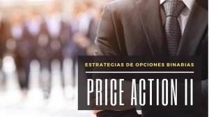 ESTRATEGIAS de Opciones Binarias IQ OPTION #2 | Price Action II Venta