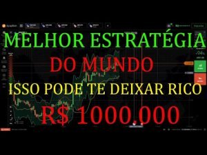 MELHOR ESTRATÉGIA DE TODOS OS TEMPOS PARA INICIANTES IQ OPTION