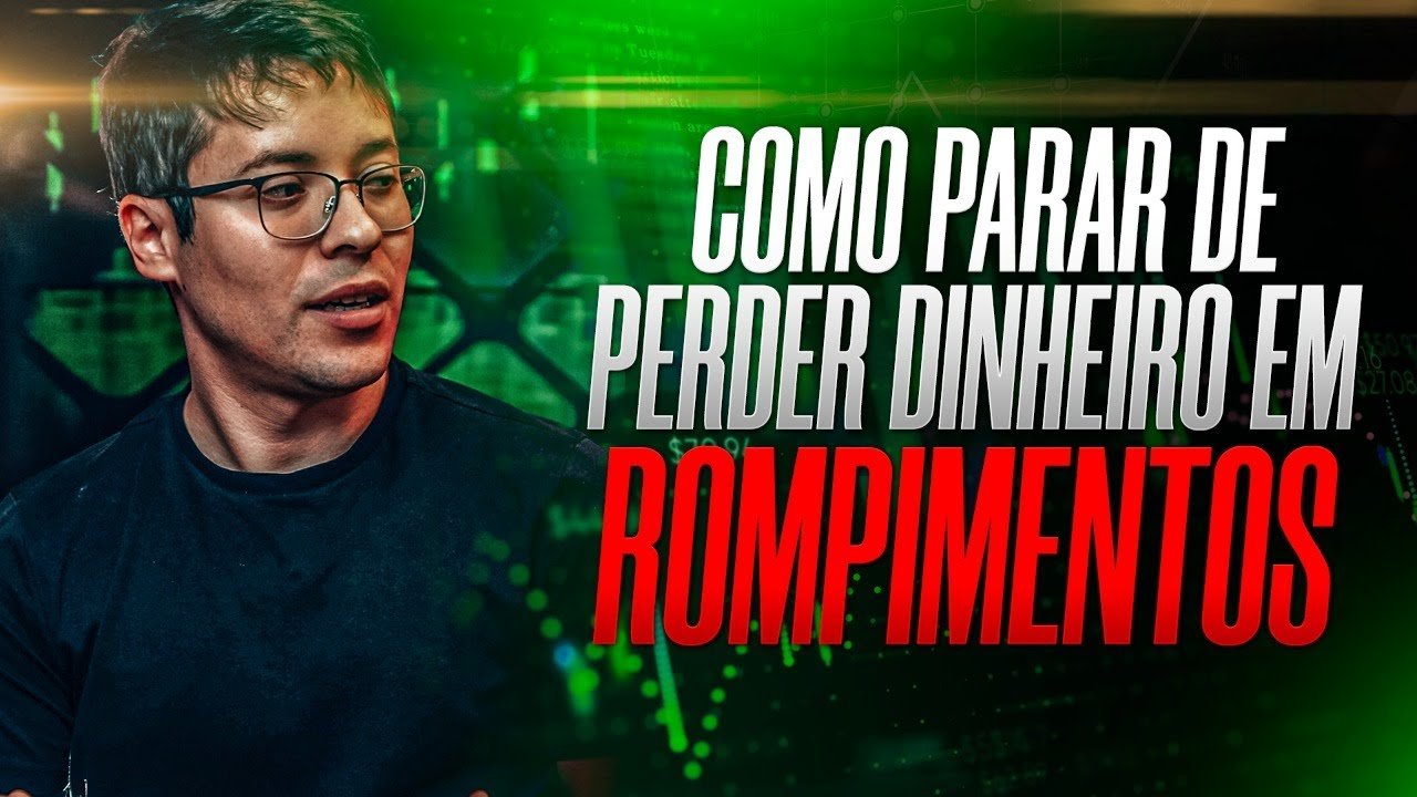 Operando ROMPIMENTO no day trade – ESTRATÉGIA COMPLETA