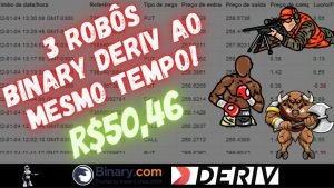 ✅ 3 ROBÔS BINARY DERIV AO MESMO TEMPO – R$50,46 DE LUCROS COM BOT SNIPER, INVICTUS E MINOTAURO!