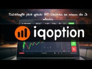 🔥 Como ganar 80 dolares en menos de 3 minutos 🔥Estrategia Trading IQ Option