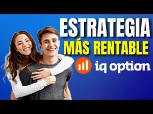 🔥 Estrategia MÁS RENTABLE 2022 para Opciones Binarias & Digitales IQ OPTION | SuperGana.com