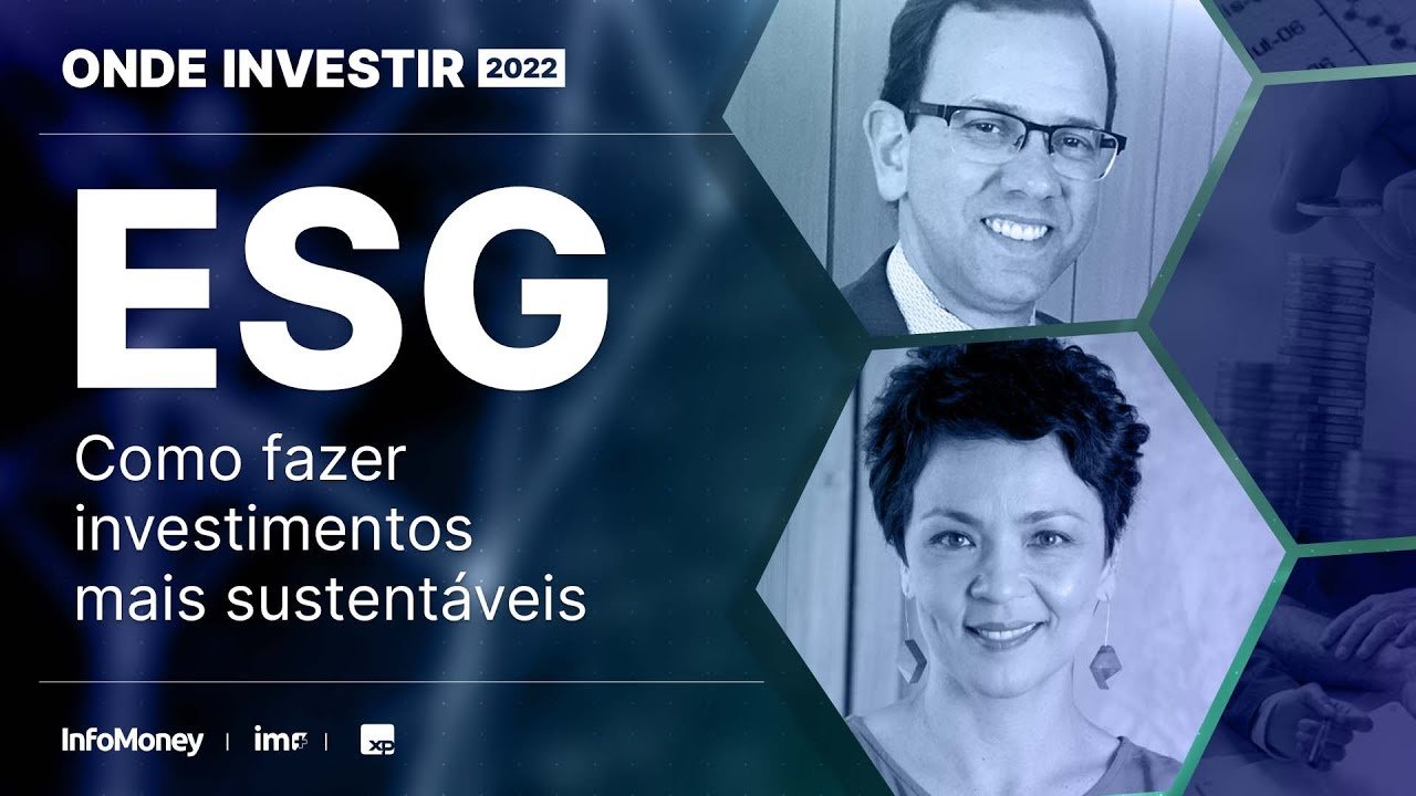 ESG: como fazer investimentos mais sustentáveis