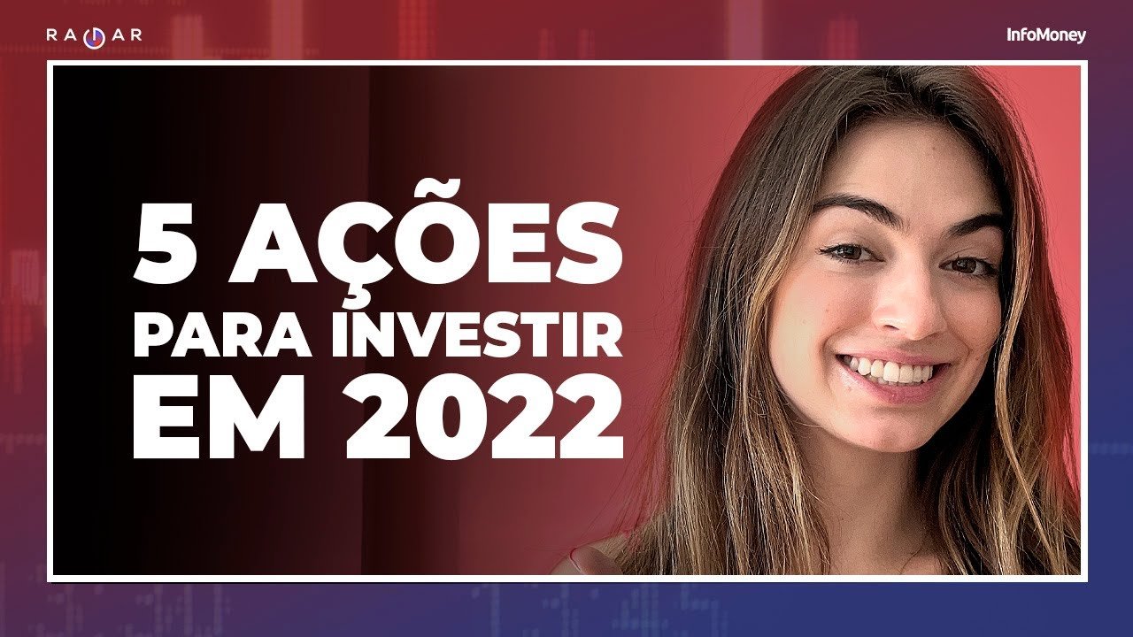 Gestores indicam as ações preferidas para 2022; você tem alguma na carteira?