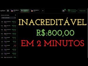 IQ OPTION –  INACREDITÁVEL ESSA ESTRATÉGIA R$:800,00 DE LUCRO EM 2 MINUTOS