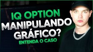 IQ OPTION MANIPULA O GRÁFICO?