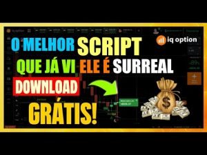 ➡️IQ OPTION O MELHOR SCRIPT QUE JÁ VI ELE É SURREAL DONWLOAD GRÁTIS!!!