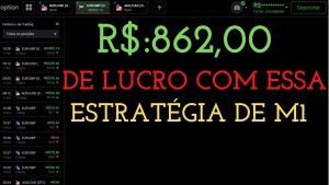 IQ OPTION – R$: 862,00 DE LUCRO COM ESSA ESTRATÉGIA INCRÍVEL