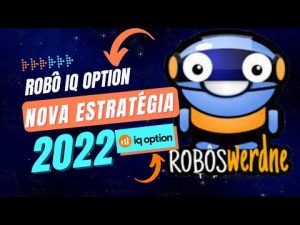 (Novo) Robô Iq Option – NOVA ESTRATÉGIAS DE GERENCIADOR AUTOMÁTICO – WERDNE IQ