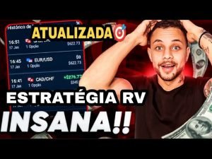 IQ OPTION | ESTRATEGIA RV PRA LUCRAR HOJE | ATUALIZADA 🤑