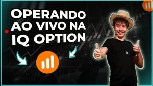 IQ OPTION – Operando OPÇÕES BINÁRIAS AO VIVO