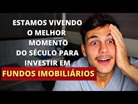 O MELHOR MOMENTO PARA INVESTIR EM FUNDOS IMOBILIÁRIOS!!