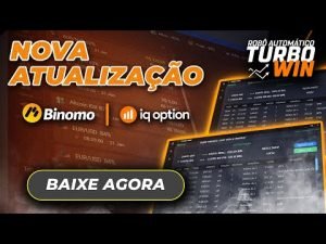 (Opções Binárias) Robô Turbo Win – Atualização Versão 2.0 (3 Corretoras – IQ OPTION+BINOMO+QUOTEX)