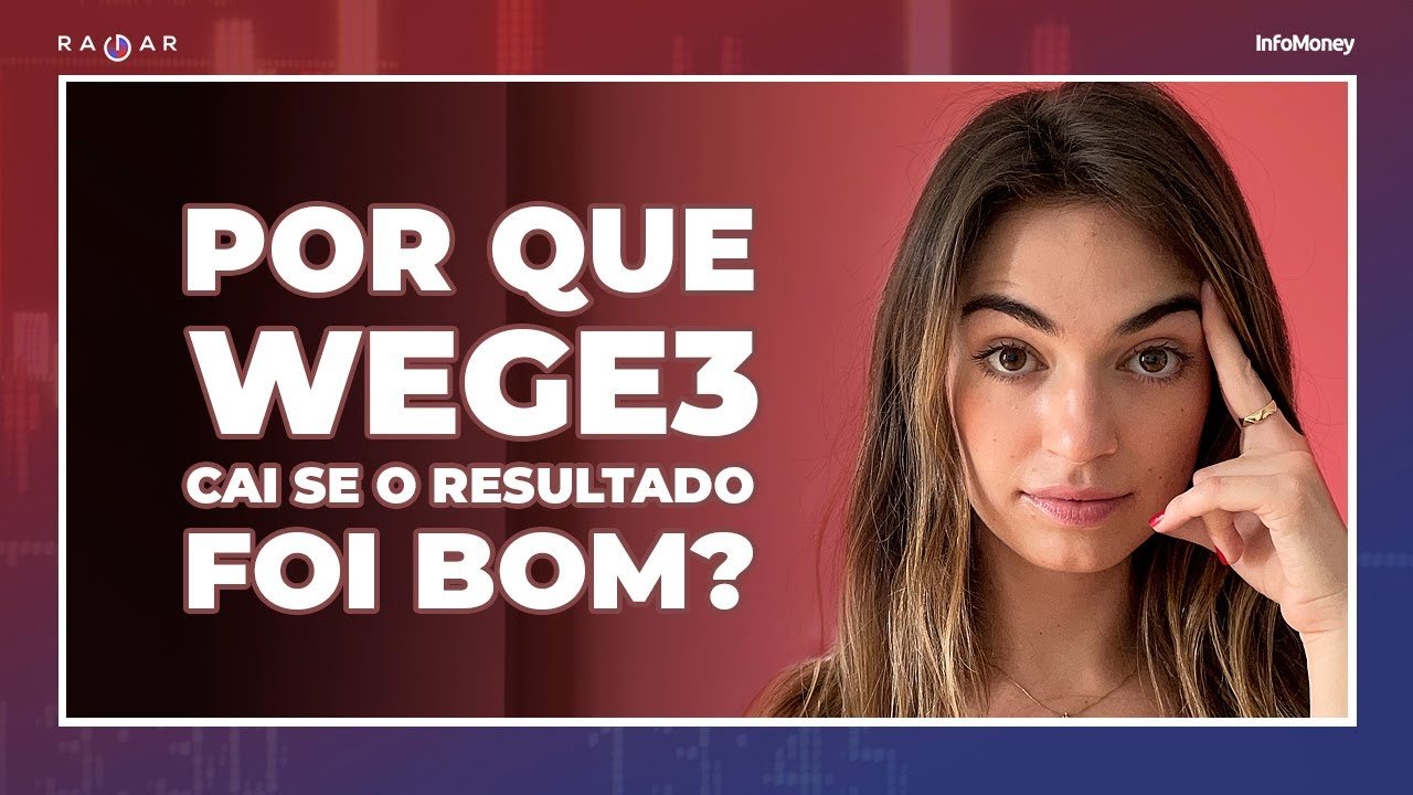 Por que a WEGE3 está caindo se o resultado foi bom?