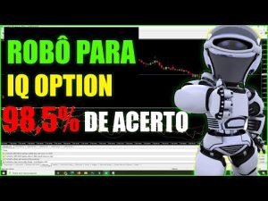 Robô Para Iq Option: MELHOR ROBO PARA IQ OPTION 2022 (98,5% De Acerto)