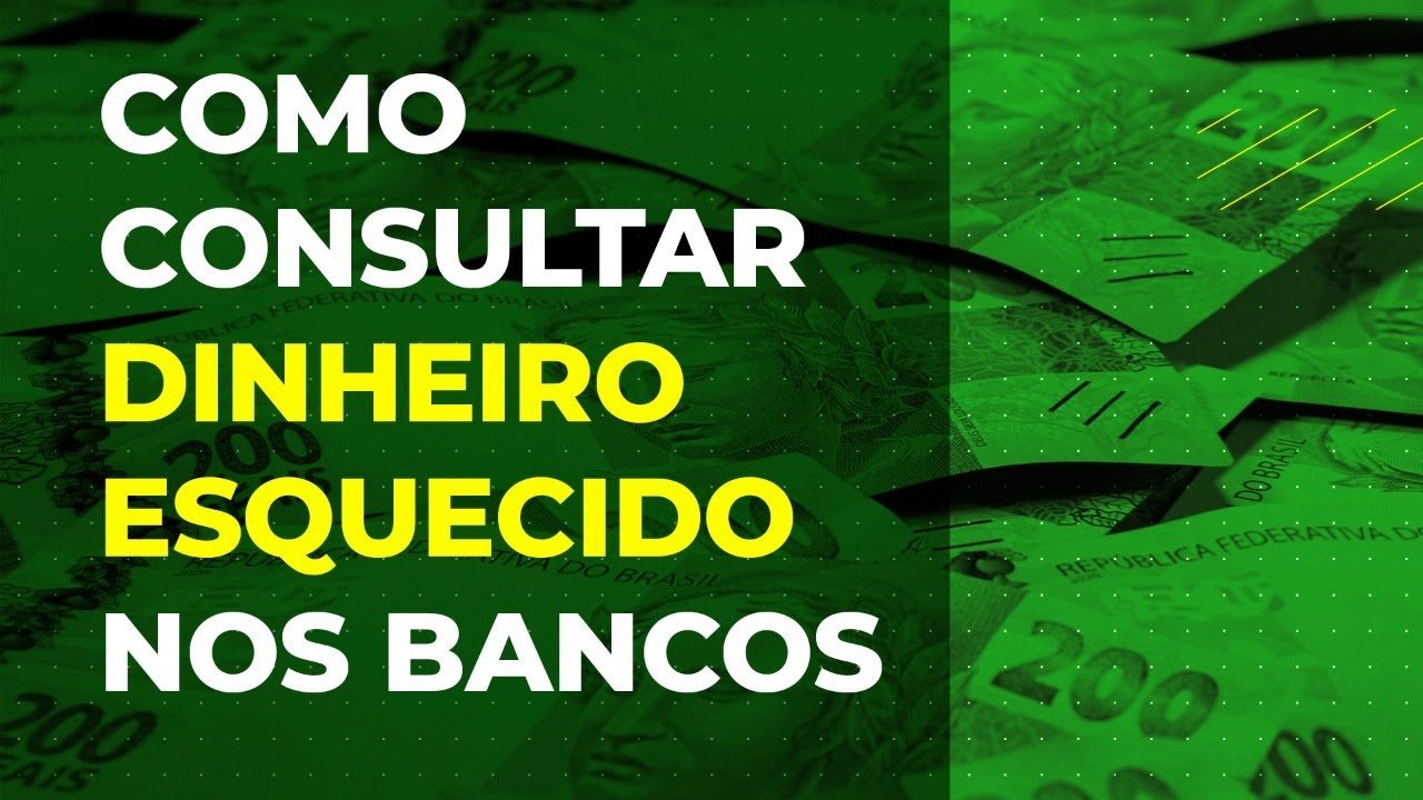 TUTORIAL: COMO CONSULTAR DINHEIRO ESQUECIDO EM BANCOS. VEJA PASSO A PASSO