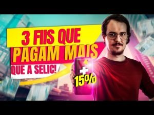 3 FUNDOS IMOBILIÁRIOS QUE PAGAM MAIS QUE A SELIC! (DIVIDENDOS MENSAIS)